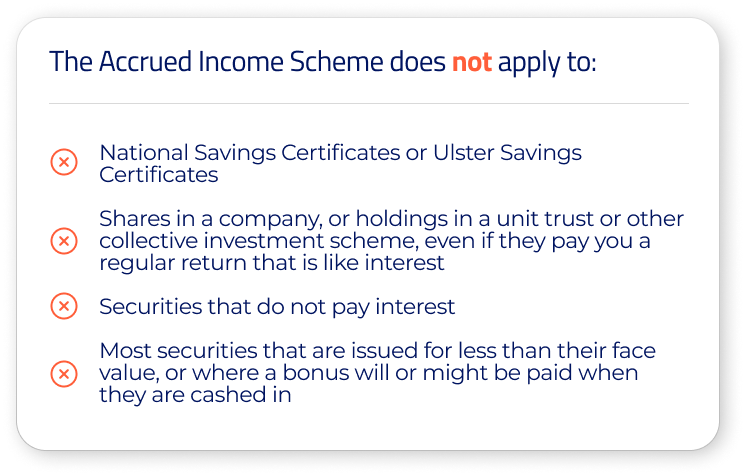 when does the accrued income scheme not apply